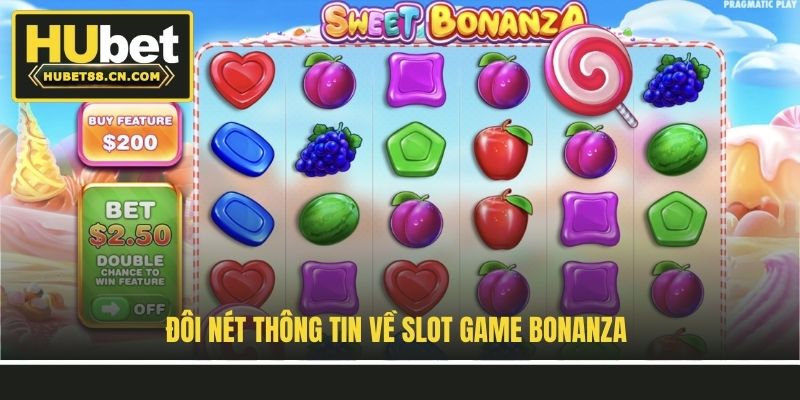 Đôi nét thông tin về slot game Bonanza